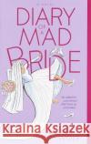Diary of a Mad Bride Laura Wolf 9780385335836 Delta