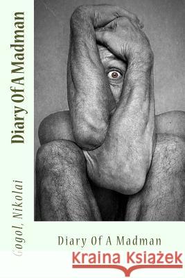 Diary Of A Madman Field, Claud 9781544869032 Createspace Independent Publishing Platform - książka