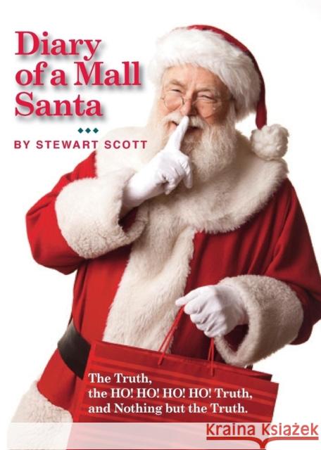Diary of a Mall Santa Stewart Scott 9781939761293 Faith Books and More - książka