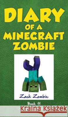 Diary of a Minecraft Zombie, Book 11: Insides Out Zack Zombie   9781943330751 Zack Zombie Publishing - książka