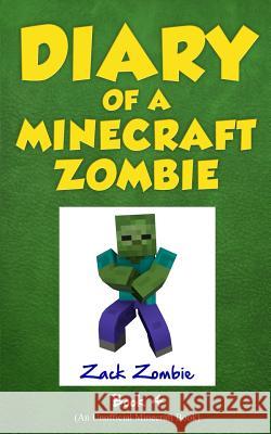 Diary of a Minecraft Zombie Book 4: Zombie Swap Zack Zombie Herobrine Publishing 9781943330638 Zack Zombie Publishing - książka