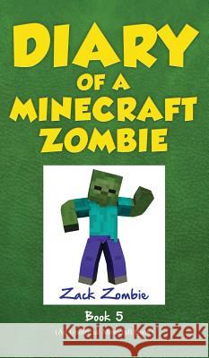 Diary of a Minecraft Zombie Book 5: School Daze Zack Zombie   9781943330416 Zack Zombie Publishing - książka
