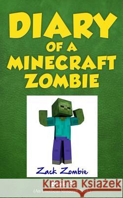 Diary of a Minecraft Zombie Book 8: Back to Scare School Zack Zombie Herobrine Publishing 9781943330676 Zack Zombie Publishing - książka