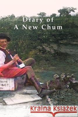 Diary of a New Chum: And Other Lost Stories Paul Wenz 9781922473653 ETT Imprint - książka
