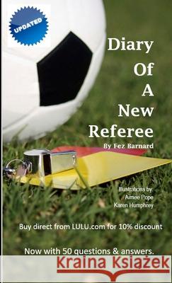 Diary of a New Referee Fez Barnard 9781291177565 Lulu.com - książka