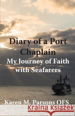 Diary of a Port Chaplain Parsons 9780990582311 Jason Zuidema - książka