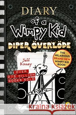 Diary of a Wimpy Kid: Diper Overlode (Book 17) - stan dobry 9780241583081 Jeff Kinney A780241583081 Penguin Random House Children's UK - książka