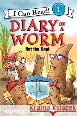 Diary of a Worm: Nat the Gnat Doreen Cronin Harry Bliss 9780062087072 HarperCollins - książka