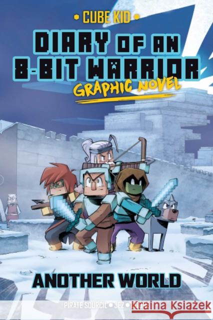 Diary of an 8-Bit Warrior Graphic Novel: Another World Pirate Sourcil 9781524876074 Andrews McMeel Publishing - książka