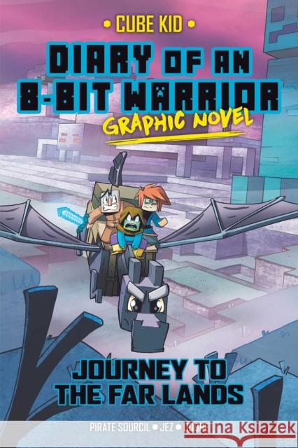 Diary of an 8-Bit Warrior Graphic Novel: Journey to the Far Lands Pirate Sourcil 9781524896508 Andrews McMeel Publishing - książka