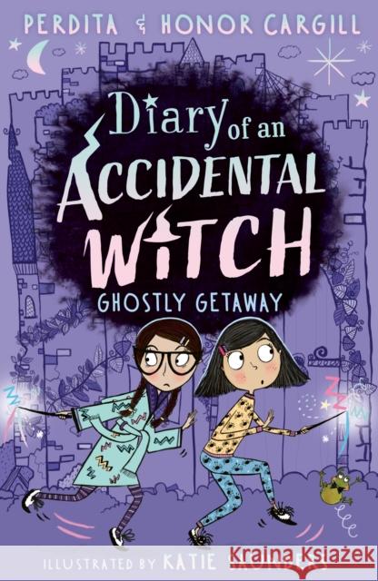 Diary of an Accidental Witch: Ghostly Getaway Honor and Perdita Cargill 9781788953405 Little Tiger Press Group - książka