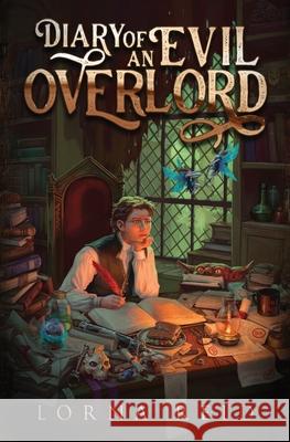 Diary of an Evil Overlord Lorna Reid 9781912325313 Ravensforge Books - książka