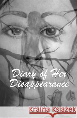 Diary of Her Disappearance Lexi N. Birks 9781505599817 Createspace - książka