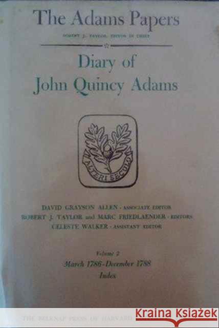 Diary of John Quincy Adams Adams, John Quincy, Former Ow 9780674018655 John Wiley & Sons - książka