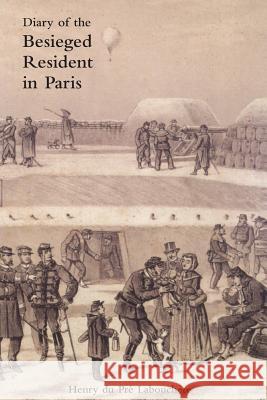 Diary of the Besieged Resident in Paris Henry D 9781845749187 Naval & Military Press - książka