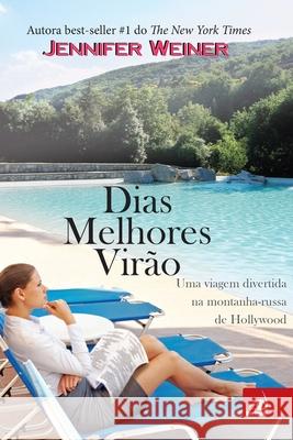 Dias Melhores Virão Jennifer Weiner 9788581633343 Editora Novo Conceito - książka