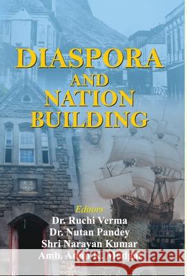 Diaspora and Nation-Building Ruchi Verma 9789353228477 Prabhat Prakashan Pvt Ltd - książka