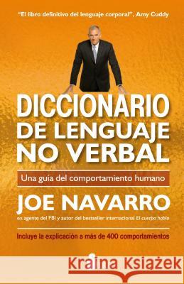 Diccionario de Lenguaje No Verbal Joe Navarro 9788417399535 Editorial Sirio - książka
