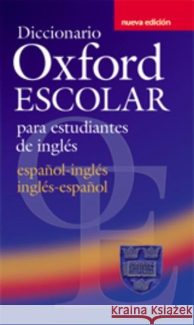 Diccionario Oxford Escolar para Estudiantes de Ingles (Espanol-Ingles / Ingles-Espanol)  9780194308984 Oxford University Press - książka