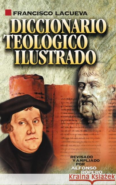 Diccionario Teológico Ilustrado Lacueva, Francisco 9788418810978 Vida Publishers - książka