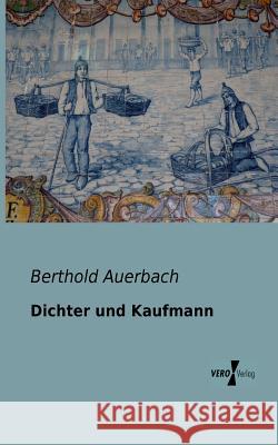 Dichter und Kaufmann Berthold Auerbach 9783956102011 Vero Verlag - książka
