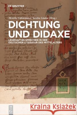 Dichtung und Didaxe Henrike Lähnemann, Sandra Linden 9783110218985 De Gruyter - książka
