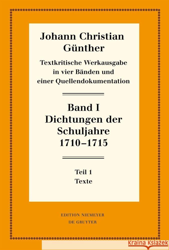 Dichtungen der Schuljahre 1710–1715: 1: Texte. 2: Einführung, Nachweise und Erläuterungen  9783111358703 De Gruyter (JL) - książka
