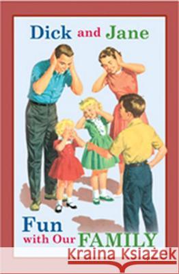 Dick and Jane Fun with Our Family Grosset & Dunlap 9780448435688 Grosset & Dunlap - książka