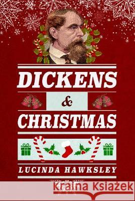 Dickens and Christmas Lucinda Hawksley 9781526712264 Pen & Sword Books - książka