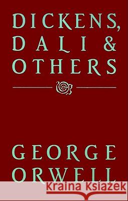 Dickens, Dali and Others Orwell, George 9780156260534 Harvest/HBJ Book - książka