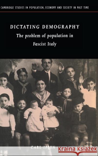 Dictating Demography Ipsen, Carl 9780521554527 Cambridge University Press - książka