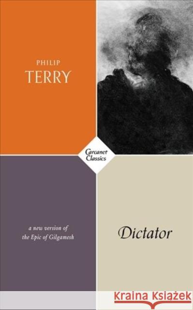 Dictator Philip Terry 9781784106188 Carcanet Press Ltd - książka