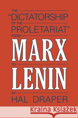 Dictatorship of Proletariat Hal Draper 9780853457268 MONTHLY REVIEW PRESS,U.S. - książka