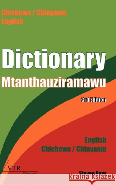 Dictionary - Mtanthauziramawu: Chichewa / Chinyanja - English // English - Chichewa / Chinyanja Paas, Steven 9783941750876 VTR Verlag fur Theologie und Religionswissens - książka