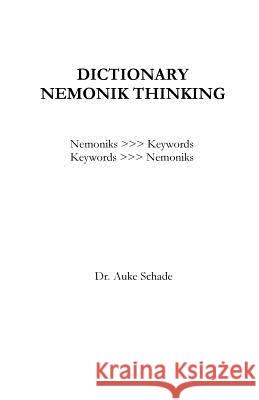 Dictionary Nemonik Thinking Dr Auke Jacominus Schade 9780473364595 Nemonik-Thinking.Org - książka