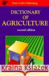 Dictionary of Agriculture Alan Stephens 9780948549786 Bloomsbury Publishing PLC