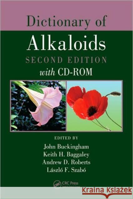 dictionary of alkaloids  Buckingham, John 9781420077698 Taylor & Francis - książka