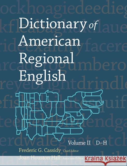 Dictionary of American Regional English Cassidy, Frederic G. 9780674205123 Belknap Press - książka