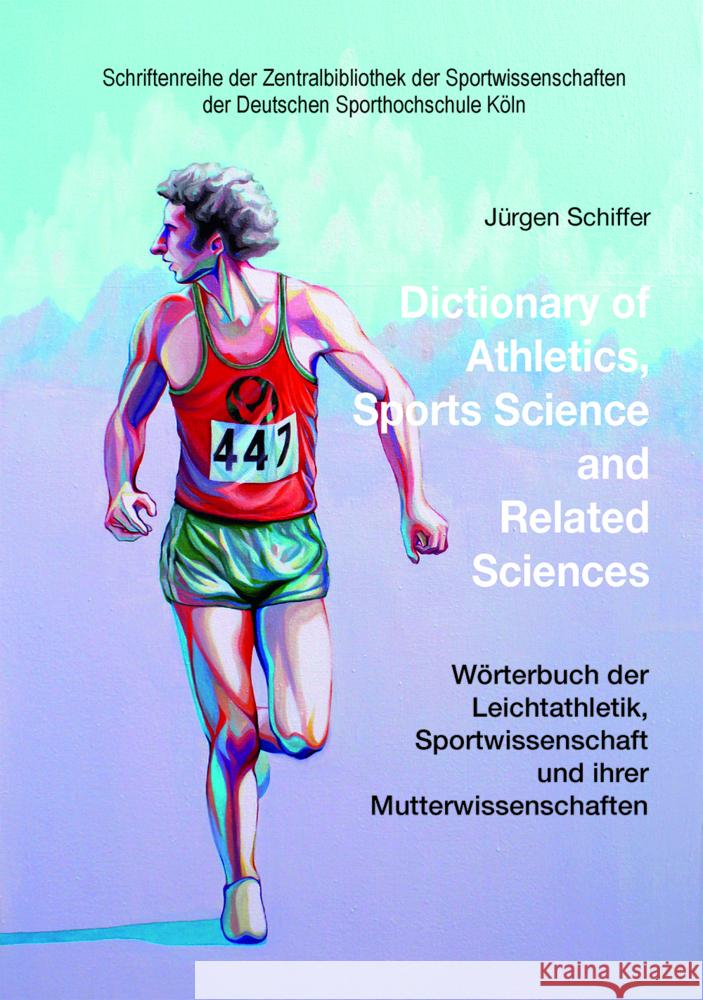 Dictionary of Athletics, Sports Science and Related Sciences Schiffer, Jürgen 9783868841596 Sportverlag Strauß - książka