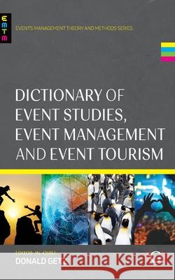 Dictionary of Event Studies, Event Management and Event Tourism  9781911635796 Goodfellow Publishers Limited - książka
