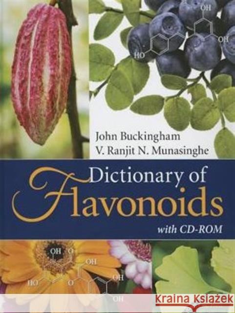 dictionary of flavonoids  Buckingham, John 9781466554344 CRC Press Inc - książka