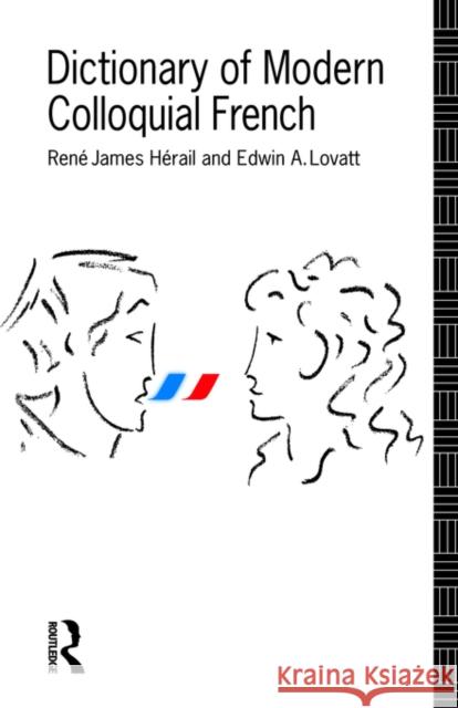 Dictionary of Modern Colloquial French Rene Herail 9780415058933 Routledge - książka