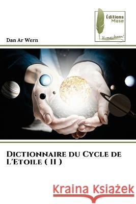 Dictionnaire du Cycle de L'Etoile ( II ) Dan Ar Wern   9786204964690 International Book Market Service Ltd - książka