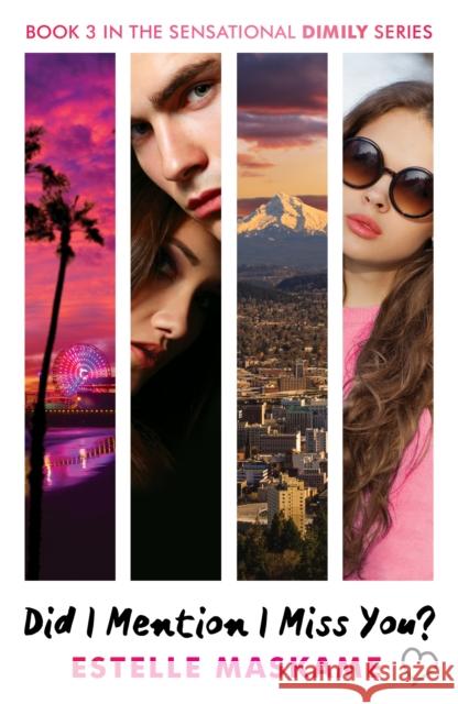 Did I Mention I Miss You? (The DIMILY Series) Estelle Maskame 9781845029869 Bonnier Books Ltd - książka