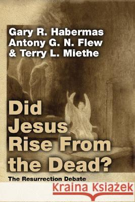 Did Jesus Rise From the Dead? Habermas, Gary R. 9781592444311 Wipf & Stock Publishers - książka