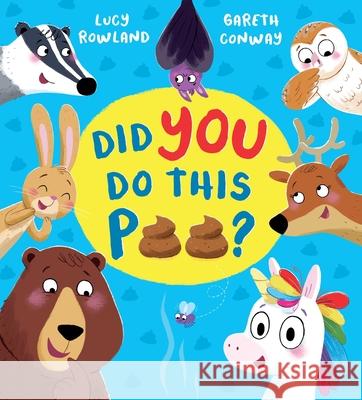 Did YOU Do This Poo? (PB) Lucy Rowland 9780702316395 Scholastic - książka