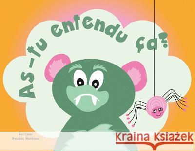 Did You Hear That? (French Edition) Malkoun, Pauline 9781922641342 Sneaky Press - książka