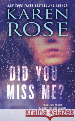 Did You Miss Me? Karen Rose 9780451414090 Signet Book - książka