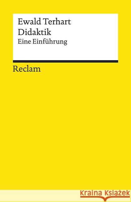 Didaktik : Eine Einführung Terhart, Ewald 9783150185155 Reclam, Ditzingen - książka