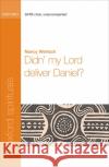 Didn' my Lord deliver Daniel?  9780193870277 Oxford University Press